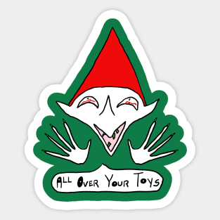 Funny Christmas Santa Claus Elf All Over Your Toys Sticker